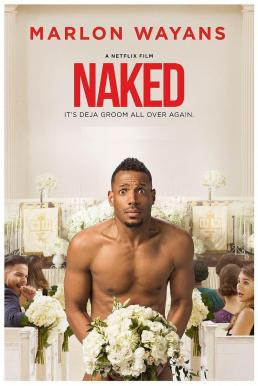 Naked (2017) บรรยายไทย - ดูหนังออนไลน