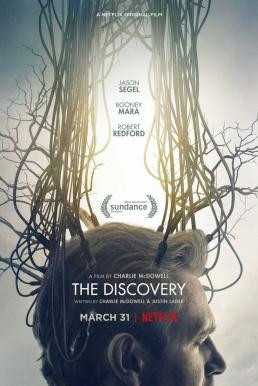 The Discovery เดอะ ดิสคัฟเวอรี่ (2017) บรรยายไทย - ดูหนังออนไลน