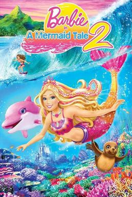Barbie in a Mermaid Tale 2 บาร์บี้ เงือกน้อยผู้น่ารัก 2 (2011) ภาค 22 - ดูหนังออนไลน