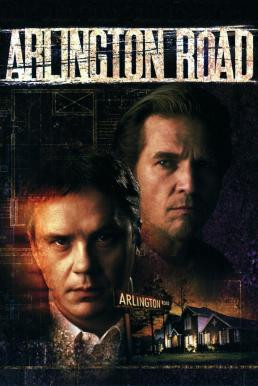 Arlington Road อาร์ลิงตั้น โร้ด หักชนวนวินาศกรรม (1999) - ดูหนังออนไลน