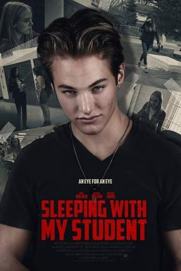 Deadly Vengeance (Sleeping with My Student) (2019) HDTV - ดูหนังออนไลน