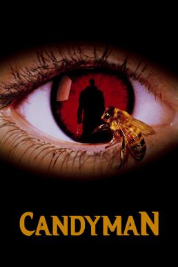 Candyman แคนดี้แมน เคาะนรก 5 ครั้ง วิญญาณไม่เรียกกลับ (1992) บรรยายไทย - ดูหนังออนไลน
