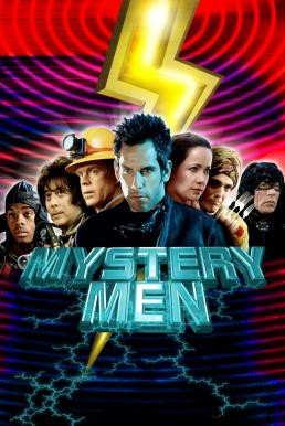 Mystery Men ฮีโร่พลังแสบรวมพลพิทักษ์โลก (1999) บรรยายไทย