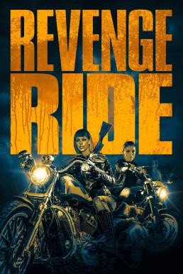 Revenge Ride (2020) HDTV