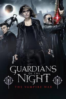Guardians of the Night (Nochnye strazhi) (2016) บรรยายไทยแปล
