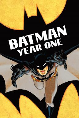 Batman: Year One ศึกอัศวินแบทแมน ปี 1 (2011)