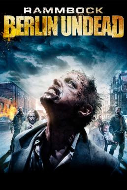 Rammbock: Berlin Undead (2010) บรรยายไทยแปล