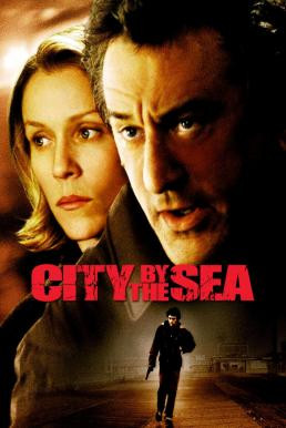 City by the Sea ล้างบัญชีฆ่า (2002) - ดูหนังออนไลน